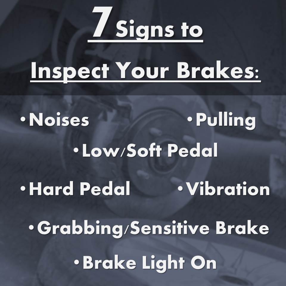7 signs to inspect your brakes