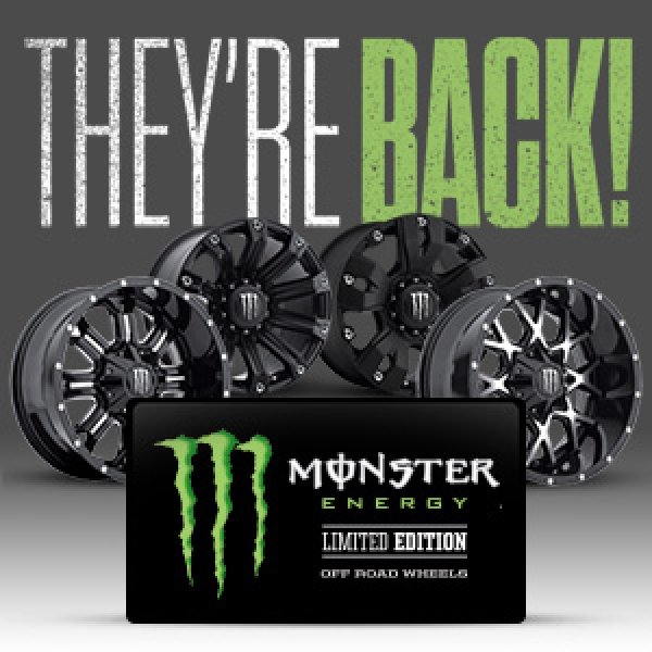 Monster Energy Wheels are back!